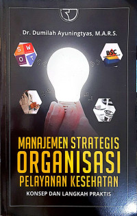 Image of Manajemen Strategis Organisasi Pelayanan Kesehatan