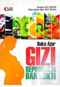 Image of Gizi Reproduksi dan Bukti