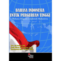Image of BAHASA INDONESIA UNTUK PERGURUAN TINGGI : MATA KULIAH WAJIB UNIVERSITAS